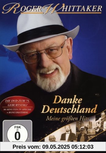 Roger Whittaker - Danke Deutschland: Meine größten Hits von Roger Whittaker