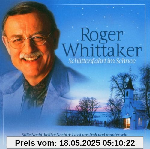 Schlittenfahrt im Schnee von Roger Whittaker