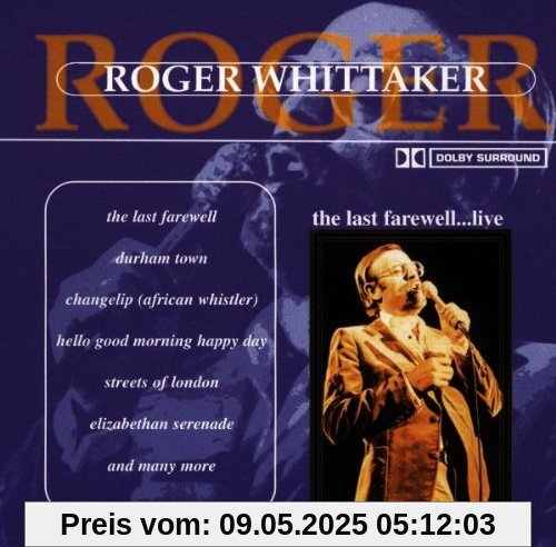 The Last Farewell...Live von Roger Whittaker
