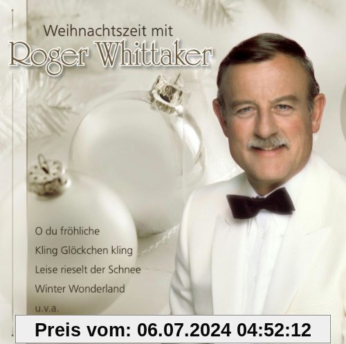 Weihnachtszeit mit Roger von Roger Whittaker
