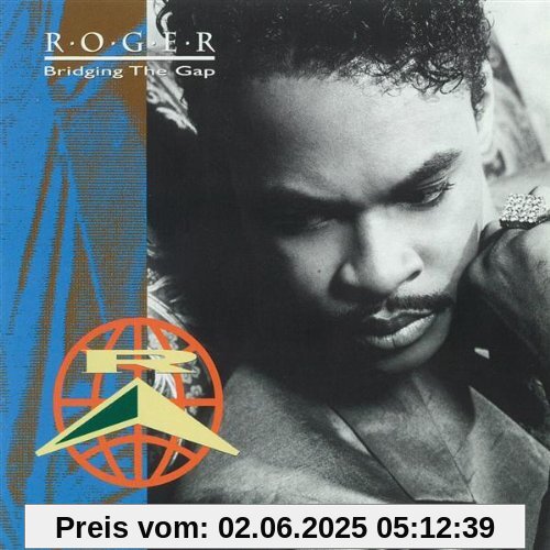 Bridging The Gap von Roger