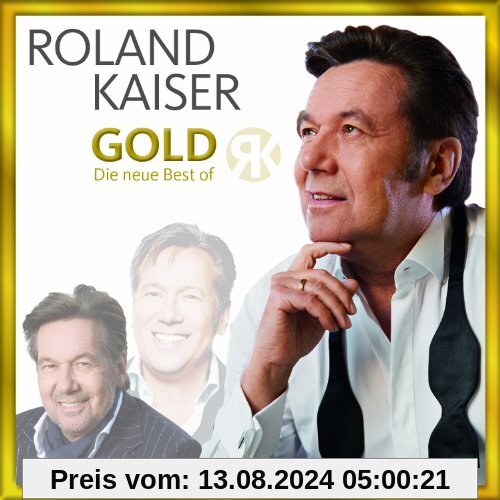 Gold - Die neue Best Of von Roland Kaiser