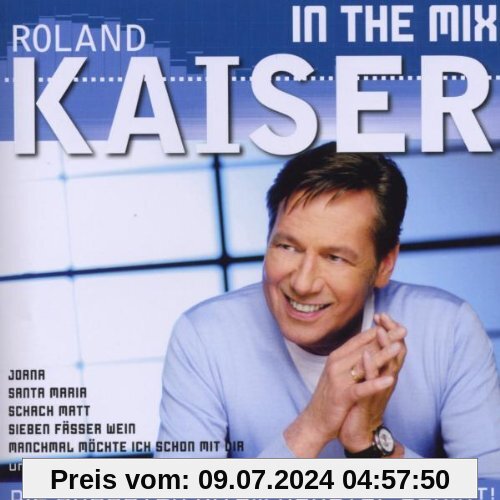 In the Mix von Roland Kaiser