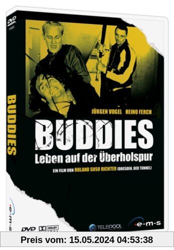 Buddies - Leben auf der Überholspur von Roland Suso Richter