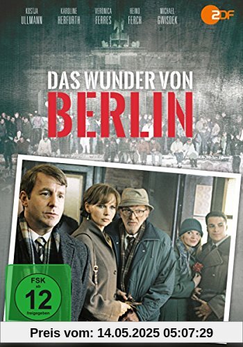 Das Wunder von Berlin Das Wunder von Berlin von Richter, Roland Suso