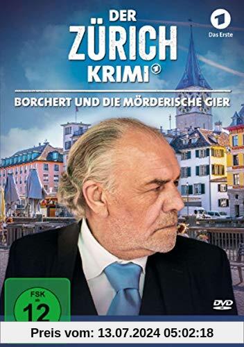 Der Zürich Krimi: Borchert und die mörderische Gier (Folge 5) von Roland Suso Richter