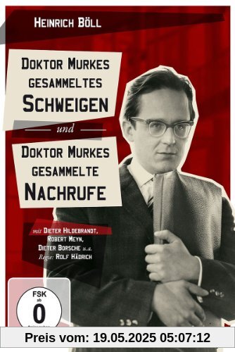 Dr. Murkes gesammelte Nachrufe / Dr. Murkes gesammeltes Schweigen von Rolf Hädrich