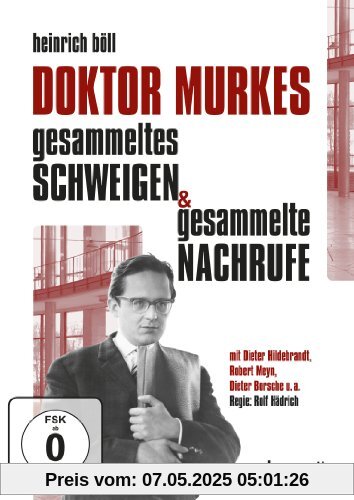 Dr. Murkes gesammeltes Schweigen & Dr. Murkes gesammelte Nachrufe Dr. Murkes gesammeltes Schweigen & Dr. Murkes gesammelte Nachrufe von Rolf Hädrich