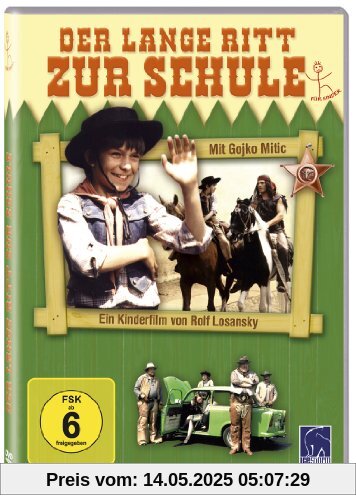 Der lange Ritt zur Schule Der lange Ritt zur Schule von Rolf Losansky