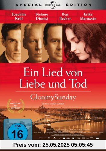 Ein Lied von Liebe und Tod - Gloomy Sunday Ein Lied von Liebe und Tod - Gloomy Sunday von Rolf Schübel