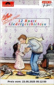 12 Bunte Liedergeschichten [Musikkassette] von Rolf Zuckowski