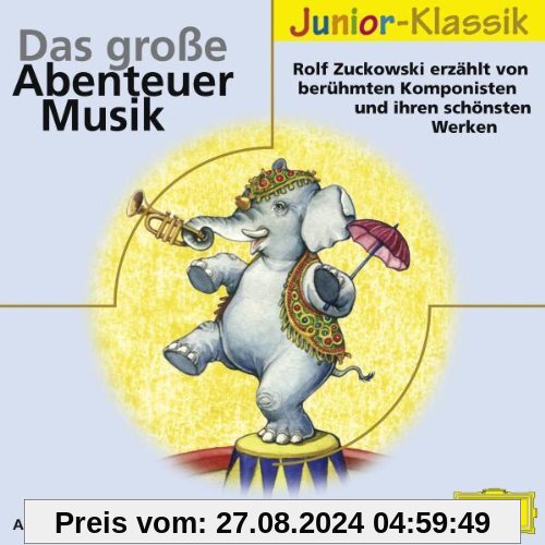 Das Gr.Abenteuer Musik (Eloquence Jun.) von Rolf Zuckowski