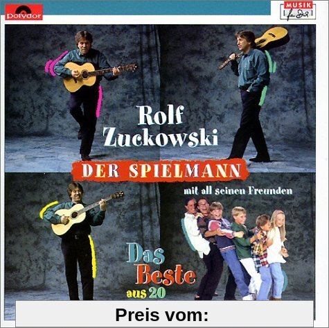 Der Spielmann - Das Beste aus 20 Jahren von Rolf Zuckowski