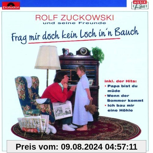 Frag'mir Doch Kein Loch In'n Bauch von Rolf Zuckowski