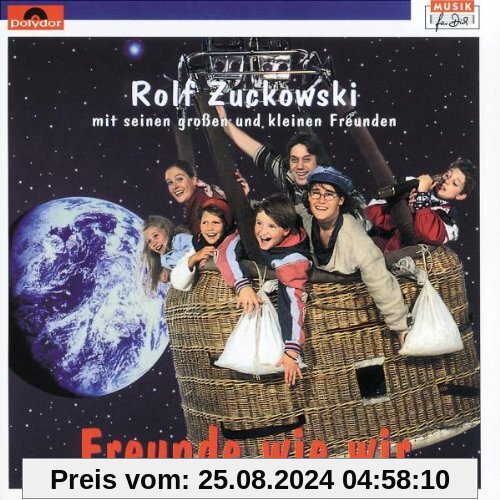 Freunde Wie Wir von Rolf Zuckowski