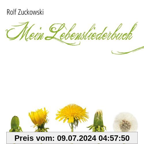 Mein Lebensliederbuch von Rolf Zuckowski