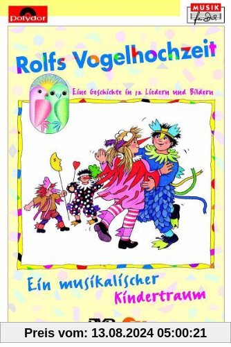 Rolf Zuckowski - Rolfs Vogelhochzeit von Rolf Zuckowski