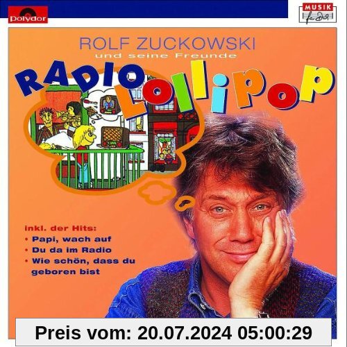 Rolfs Radio Lollipop von Rolf Zuckowski