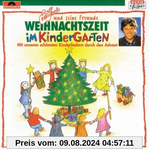 Weihnachtszeit Im Kindergarten von Rolf Zuckowski