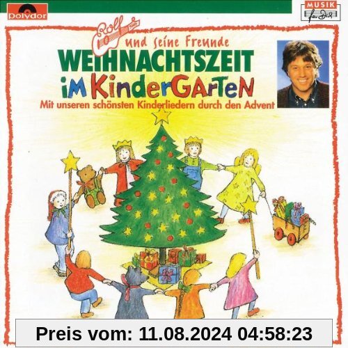 Weihnachtszeit Im Kindergarten von Rolf Zuckowski