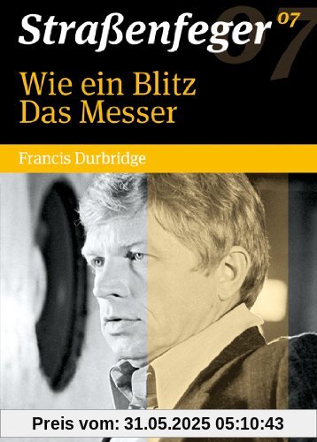 Straßenfeger 07 - Wie ein Blitz / Das Messer von Rolf von Sydow