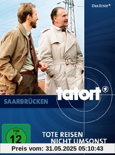 Tatort: Tote reisen nicht umsonst Tatort: Tote reisen nicht umsonst von Rolf von Sydow