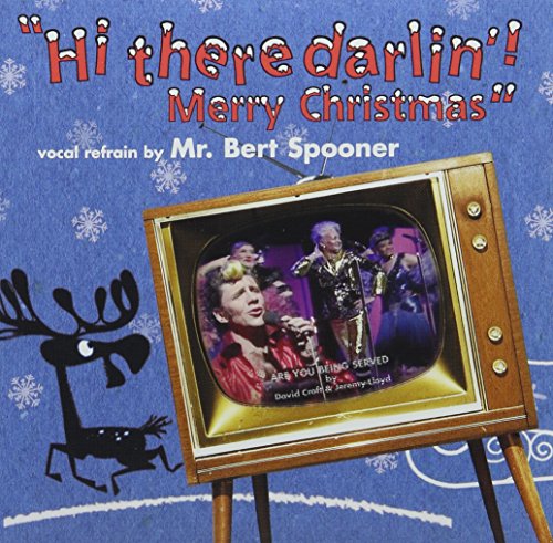 Hi There Darlin' Merry Christmas von Rollercoaster