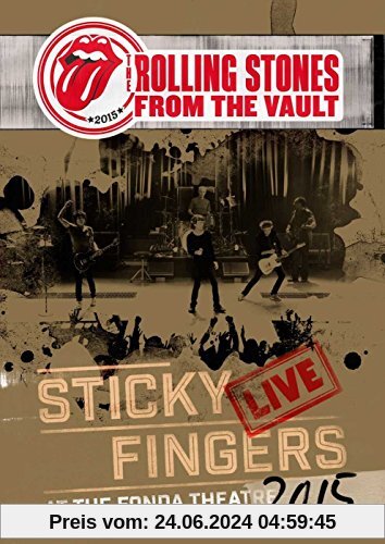From the Vault: Sticky Fingers Live at the Fonda Theatre 2015 von Rolling Stones