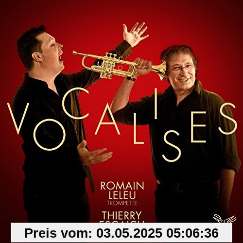 Vocalises-Romain Leleu & Thierry von Romain Leleu