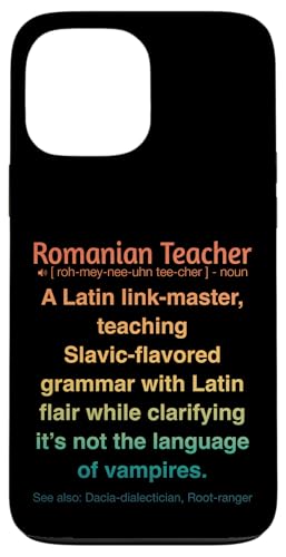 Rumänischer Lehrer Hülle für iPhone 13 Pro Max Rumänischer Lehrer Hülle für iPhone 13 Pro Max von Romanian Teacher Gifts & apparels