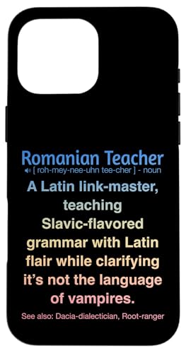 Rumänischer Lehrer Hülle für iPhone 16 Pro Max Rumänischer Lehrer Hülle für iPhone 16 Pro Max von Romanian Teacher Gifts & apparels