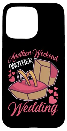 Hochzeit: Ein weiteres Wochenende, eine andere Hochzeit Hülle für iPhone 15 Pro Max Hochzeit: Ein weiteres Wochenende, eine andere Hochzeit Hülle für iPhone 15 Pro Max von Romantic Wedding And Marriage Designs