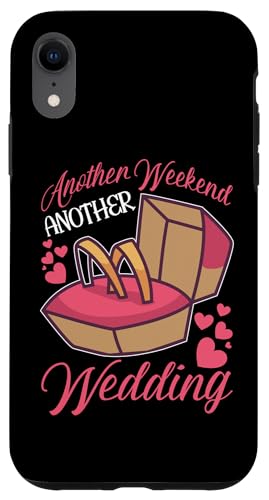 Hochzeit: Ein weiteres Wochenende, eine andere Hochzeit Hülle für iPhone XR Hochzeit: Ein weiteres Wochenende, eine andere Hochzeit Hülle für iPhone XR von Romantic Wedding And Marriage Designs