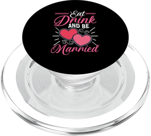 Hochzeit: Essen, Trinken und Heiraten PopSockets PopGrip für MagSafe von Romantic Wedding And Marriage Designs