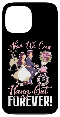 Hochzeit: Jetzt können wir für immer abhängen! Hülle für iPhone 13 Pro Max Hochzeit: Jetzt können wir für immer abhängen! Hülle für iPhone 13 Pro Max von Romantic Wedding And Marriage Designs