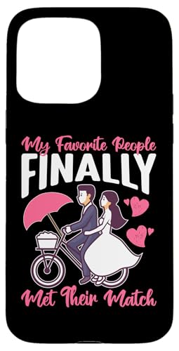 Hochzeit: Meine Lieblingsleute haben endlich ihr Match getroffen Hülle für iPhone 15 Pro Max Hochzeit: Meine Lieblingsleute haben endlich ihr Match getroffen Hülle für iPhone 15 Pro Max von Romantic Wedding And Marriage Designs