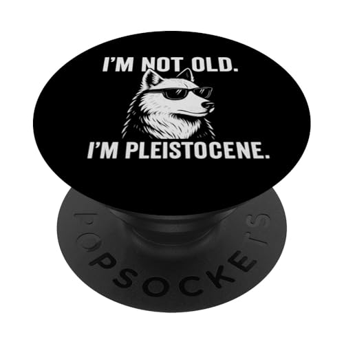 Dire Wolf Comeback - I'm Not Old I'm Pleistocene (ICE AGE) PopSockets Klebender PopGrip von Romulus, Remus, Khaleesi, Dire Wolf Extinction