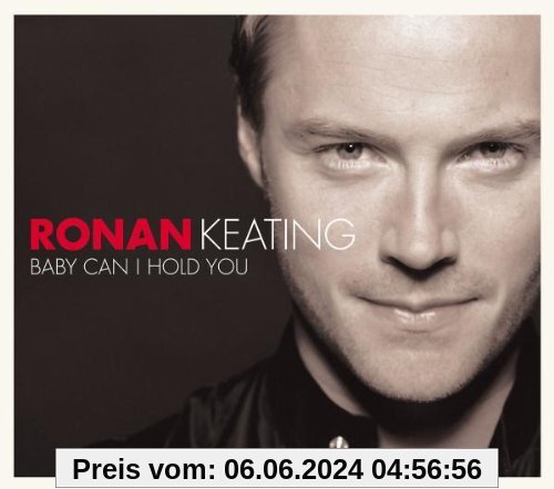 Baby Can I Hold You von Ronan Keating