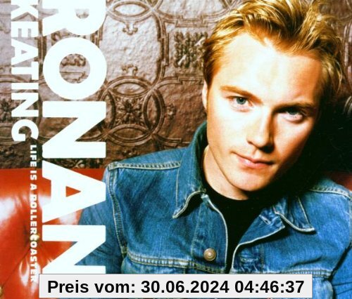 Life Is a Rollercoaster von Ronan Keating