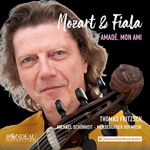 Mozart & Fiala – Amadé, mon ami von RONDEAU