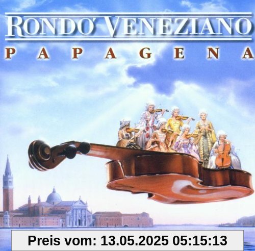 Papagena von Rondo Veneziano