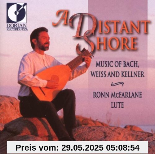 A Distant Shore A Distant Shore von Ronn Mcfarlane