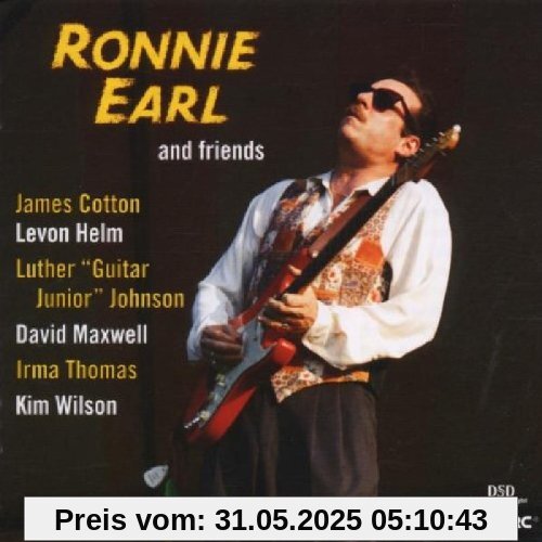 Ronnie Earl and Friends Ronnie Earl and Friends von Ronnie Earl