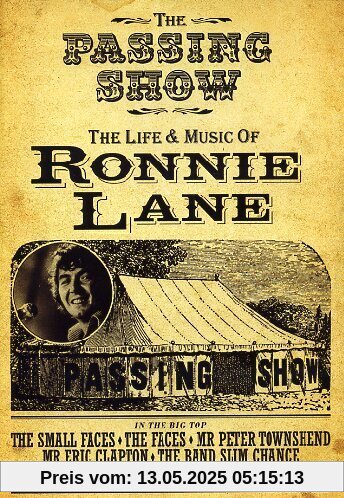 Ronnie Lane -The Passing Show, the Life & Music von Ronnie Lane