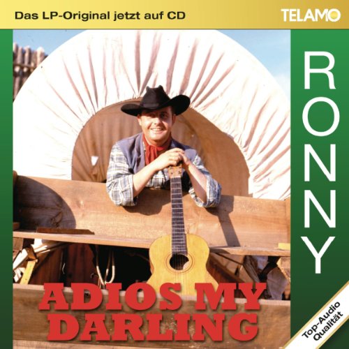 Das Lp-Original Jetzt auf CD: Adios My Darling von Ronny