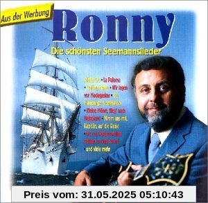 Die Schönsten Seemannslieder von Ronny