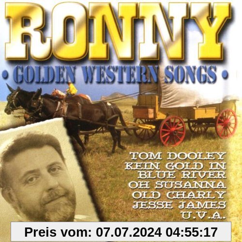 Golden Western Songs von Ronny