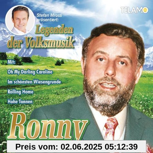 Stefan Mross Präsentiert Legenden der Volksmusik: Stefan Mross Präsentiert Legenden der Volksmusik: von Ronny