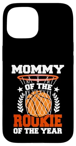 Mommy Of Rookie 1. Basketball Geburtstag Thema Matching Hülle für iPhone 15 Mommy Of Rookie 1. Basketball Geburtstag Thema Matching Hülle für iPhone 15 von Rookie Of The Year Family Basketball Birthday Kids