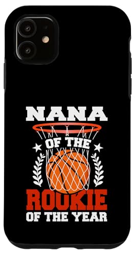 Nana Of Rookie 1. Basketball Geburtstag Thema Matching Hülle für iPhone 11 Nana Of Rookie 1. Basketball Geburtstag Thema Matching Hülle für iPhone 11 von Rookie Of The Year Family Basketball Birthday Kids